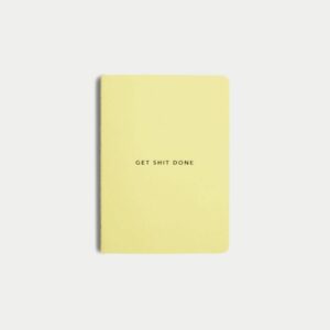 Get Shit Done A6 Notebook | Lemon